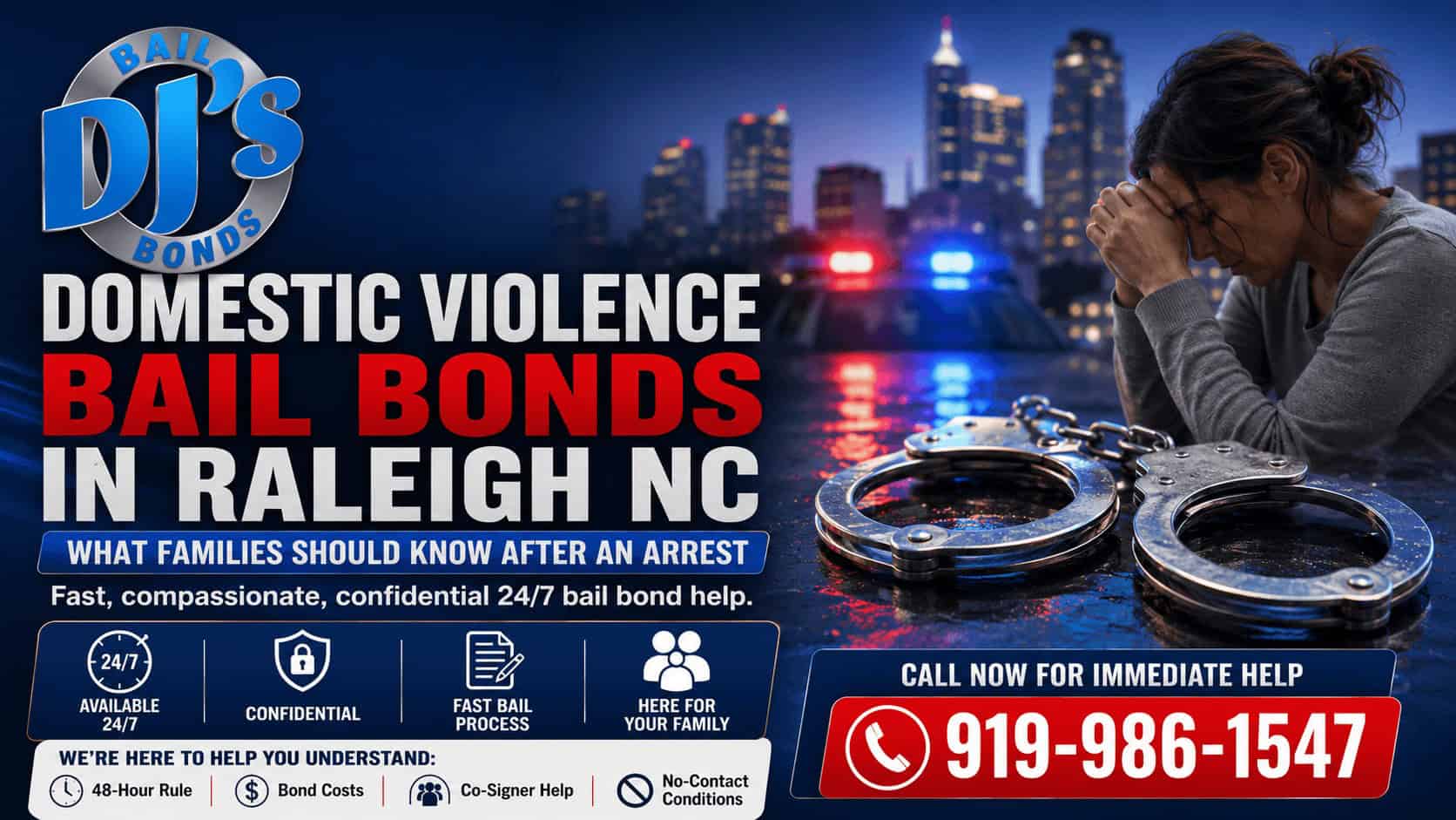 Domestic violence bail bonds in Raleigh NC from DJ’s Bail Bonds