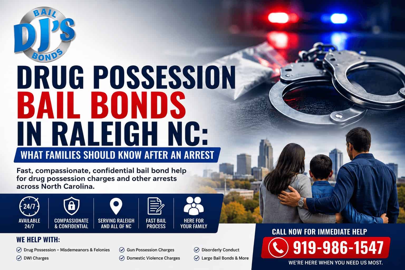 Drug possession bail bonds in Raleigh NC from DJ’s Bail Bonds